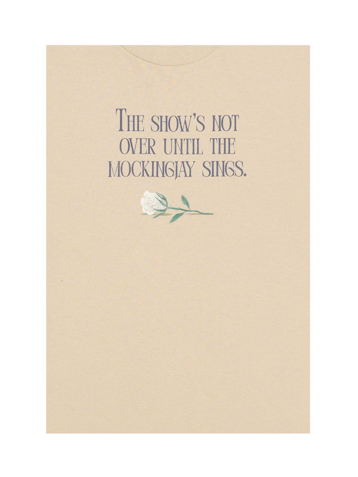 Hunger Games: The Show's Not Over Unisex T-Shirt