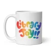 Mychal Threets: Library Joy mug (Print Shop)