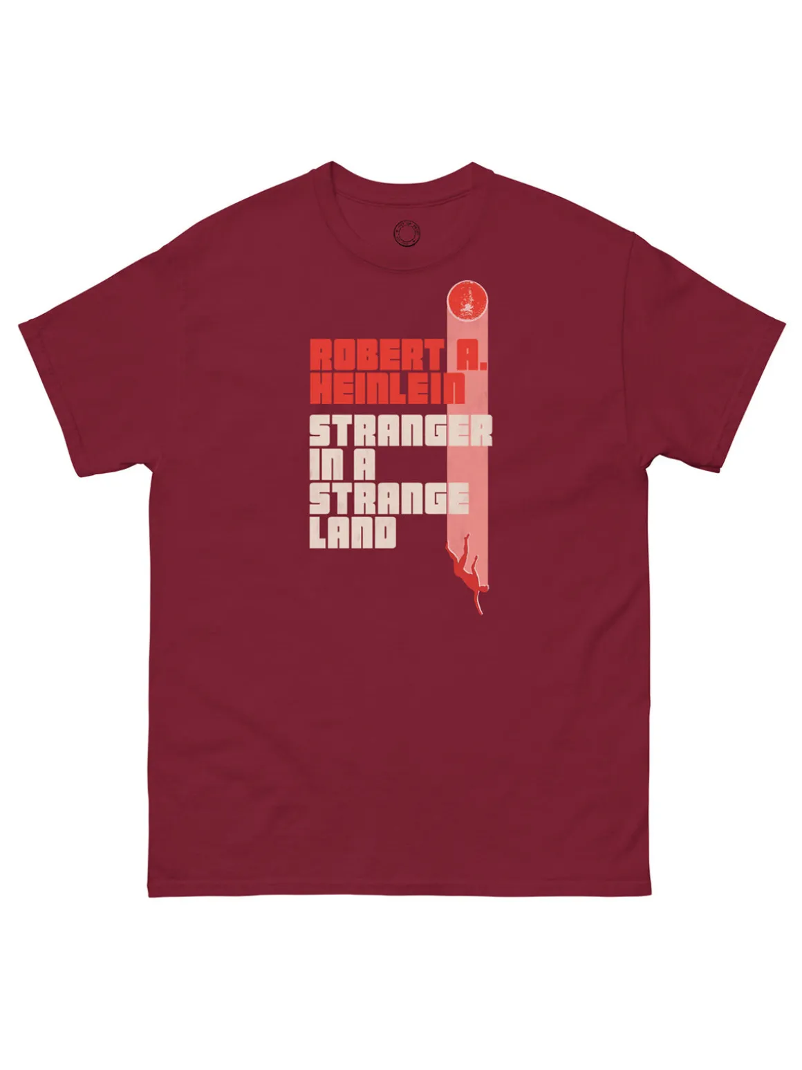 Stranger in a Strange Land Unisex T-Shirt