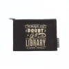 When in Doubt, Go to the Library pouch
